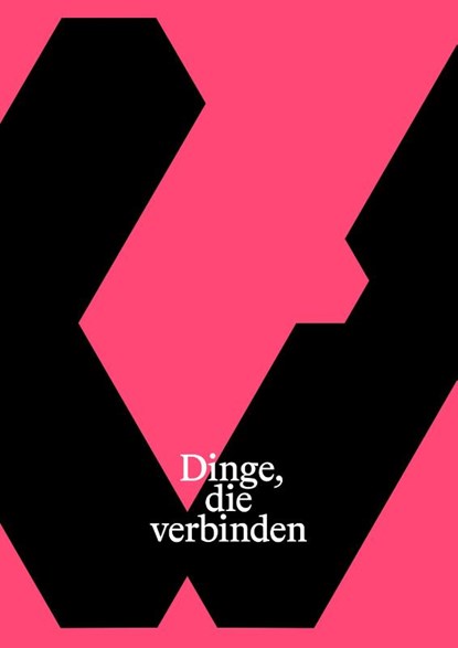 Dinge, die verbinden, Janna Vogl ; Aysegül Dinççag Kahveci ; Mariam Gegidze - Paperback - 9783957733122