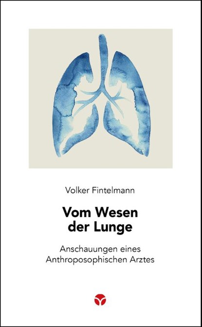 Vom Wesen der Lunge, Volker Fintelmann - Paperback - 9783957791788