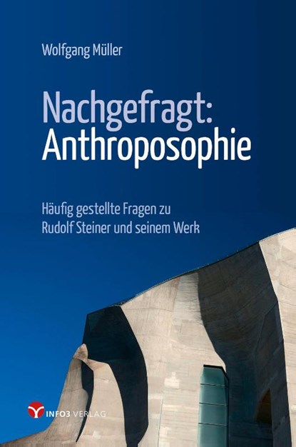 Nachgefragt: Anthroposophie, Wolfgang Müller - Paperback - 9783957791931