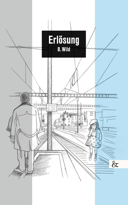 Erlösung, B. Wild - Paperback - 9783957800862