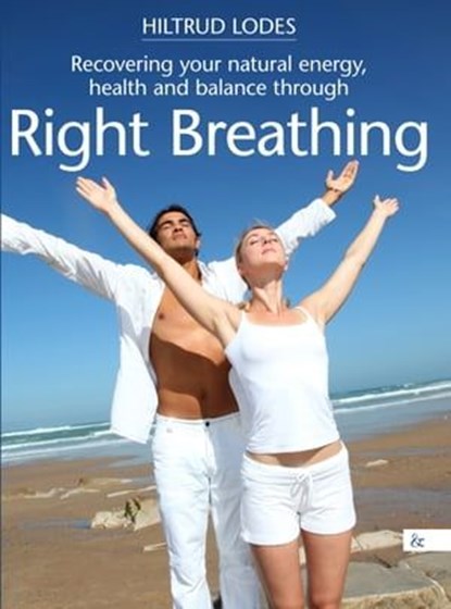 Right Breathing, Hiltrud Lodes - Ebook - 9783957801050