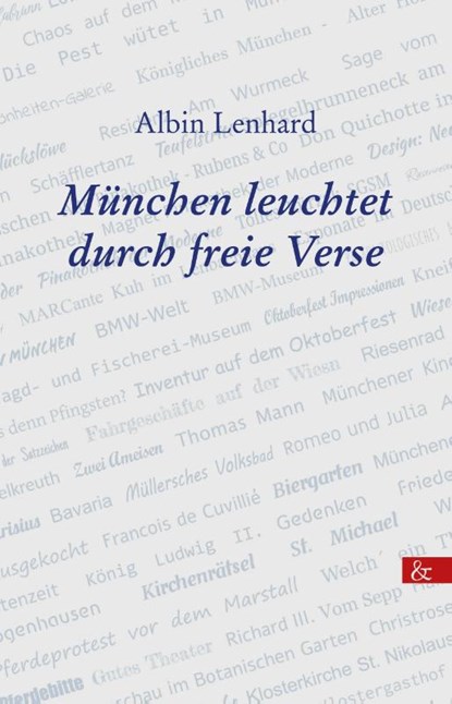München leuchtet durch freie Verse, Albin Lenhard - Gebonden - 9783957803207