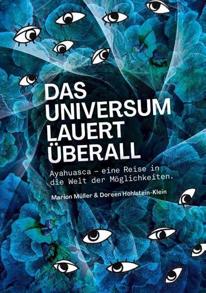 Das Universum lauert überall, Marion Müller ; Doreen Hohlstein-Klein - Gebonden - 9783957810755