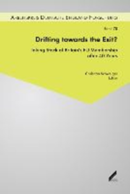 Clemens, G: Drifting towards the Exit?, CLEMENS,  Gabriele ; Funk, Lothar ; Ondarza, Nicolai von - Paperback - 9783957860422