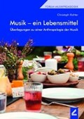 Musik - ein Lebensmittel | Christoph Richter | 