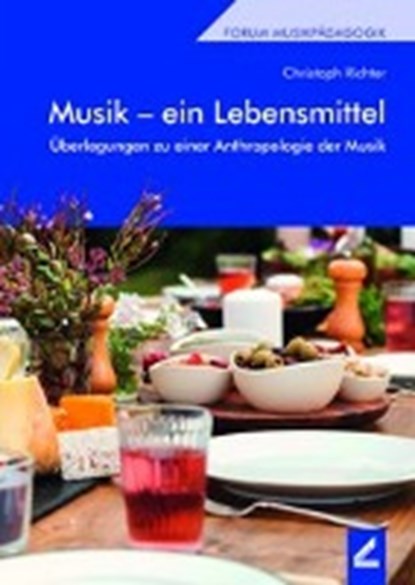 Musik - ein Lebensmittel, RICHTER,  Christoph - Paperback - 9783957861719