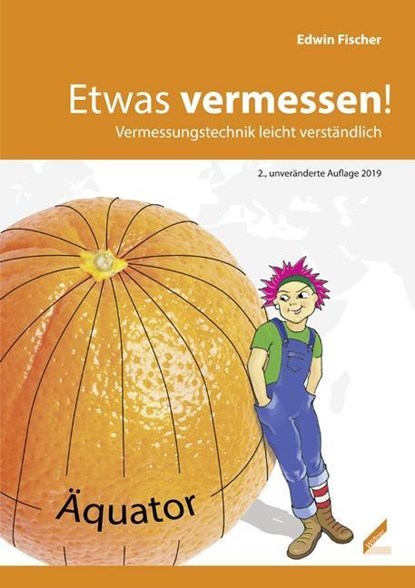 Etwas vermessen!, Edwin Fischer - Paperback - 9783957862105
