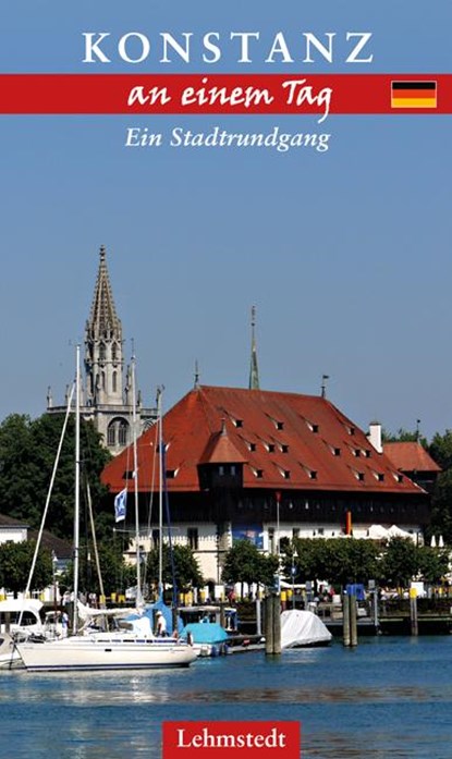 Konstanz an einem Tag, Steffi Böttger - Paperback - 9783957970053