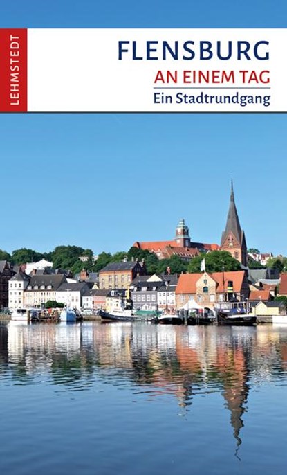 Flensburg an einem Tag, Tomke Stiasny - Paperback - 9783957970466