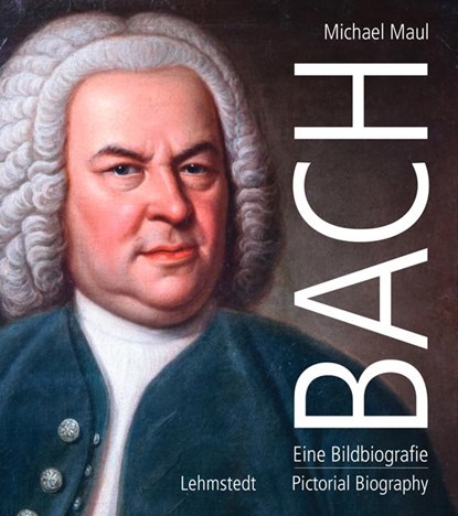 Bach, Michael Maul - Gebonden - 9783957971012