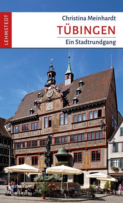 Tübingen, Christina Meinhardt - Paperback - 9783957971654