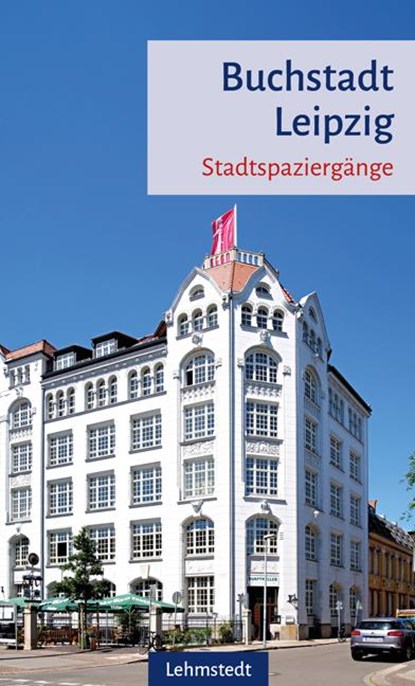 Buchstadt Leipzig, Sabine Knopf - Paperback - 9783957972132
