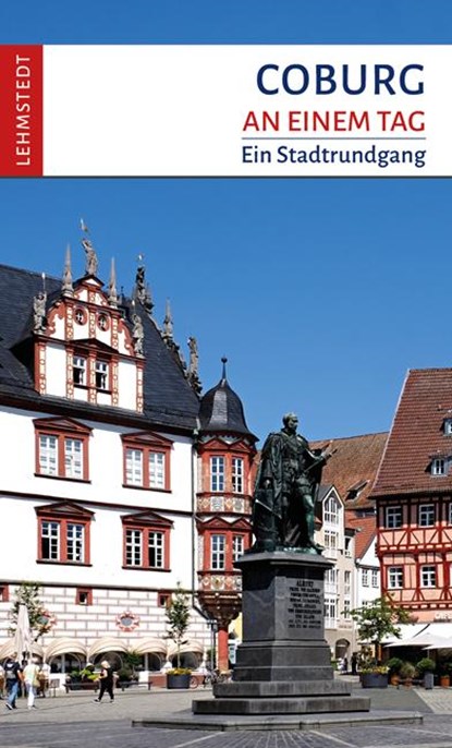 Coburg an einem Tag, Steffi Böttger - Paperback - 9783957972149