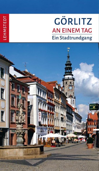 Görlitz an einem Tag, Steffi Böttger - Paperback - 9783957972552