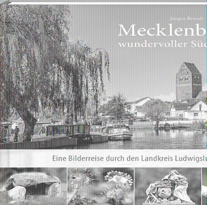 Mecklenburgs wundervoller Südwesten, Jürgen Brandt ; Ralf Ottmann - Gebonden - 9783957990129