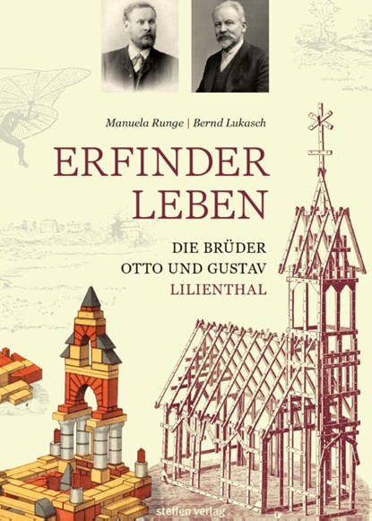 Erfinderleben, Manuela Runge ; Bernd Lukasch - Paperback - 9783957991355