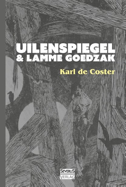Uilenspiegel und Lamme Goedzak, Karl De Coster - Paperback - 9783958015289