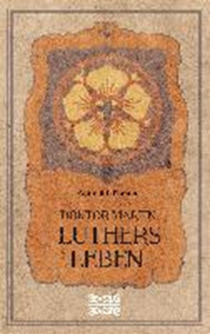 Doktor Martin Luthers Leben, THOMA,  Albrecht - Paperback - 9783958017177