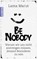 Be Nobody, Lama Marut - Paperback - 9783958030015