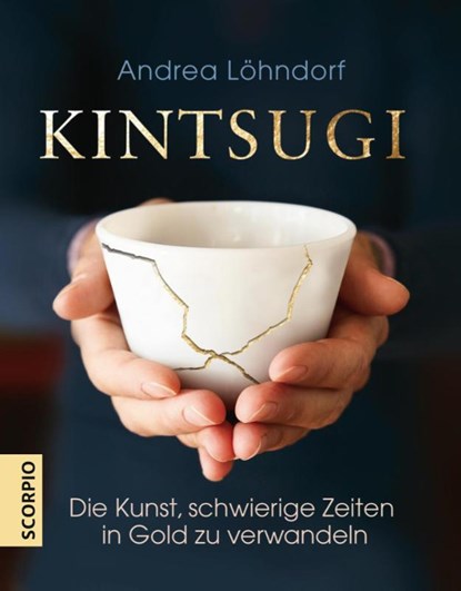 Kintsugi, Andrea Löhndorf - Paperback - 9783958032354