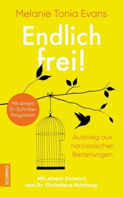 Endlich frei!, Melanie Tonia Evans - Ebook - 9783958032781