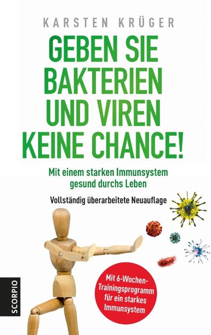 Geben Sie Bakterien und Viren keine Chance!, Karsten Krüger - Paperback - 9783958033412