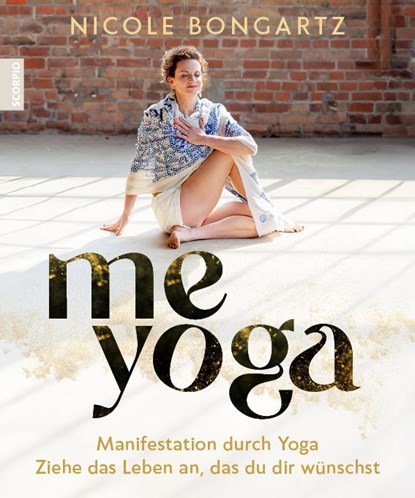 ME YOGA, Nicole Bongartz - Paperback - 9783958036116