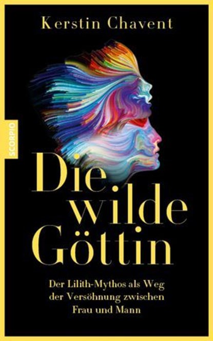 Die wilde Göttin, Kerstin Chavent - Ebook - 9783958036161