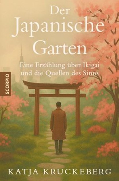 Der Japanische Garten, Katja Kruckeberg - Ebook - 9783958036666