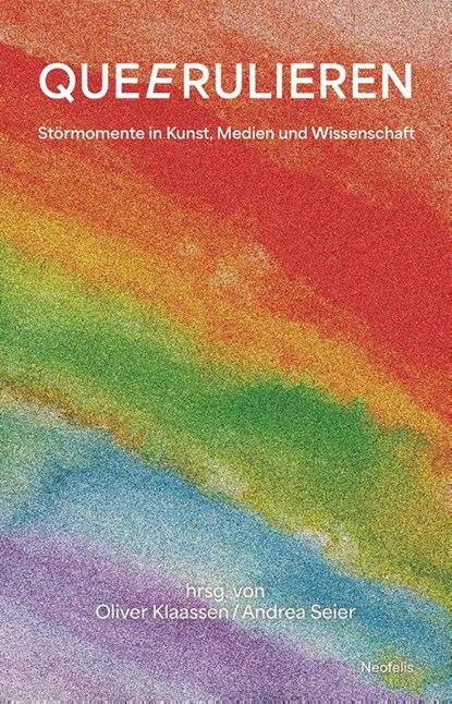 QUEERULIEREN, Cornelia Bartsch ; Ursula M. Lücke ; Nanna Lüth ; Marie Sophie Beckmann - Paperback - 9783958084285