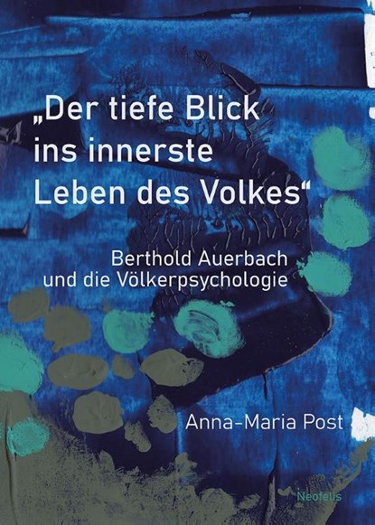 "Der tiefe Blick ins innerste Leben des Volkes", Anna-Maria Post - Paperback - 9783958084537