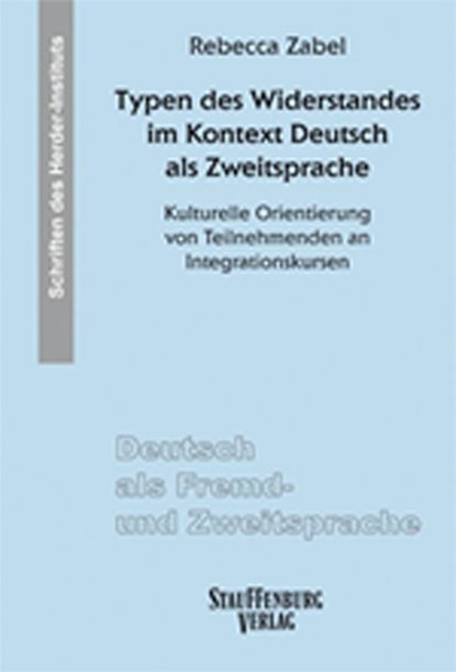 Typen des Widerstandes im Kontext Deutsch als Zweitsprache, Rebecca Zabel - Paperback - 9783958090736
