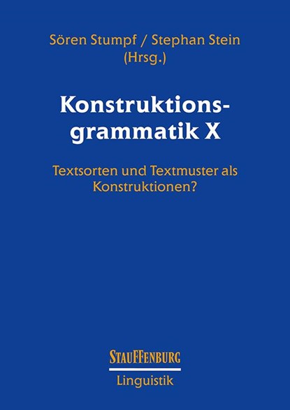 Konstruktionsgrammatik X, Sören Stumpf ; Stephan Stein - Paperback - 9783958091719