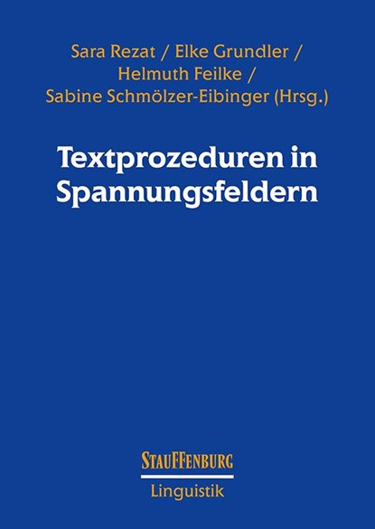 Textprozeduren in Spannungsfeldern, Sara Rezat ; Elke Grundler ; Helmuth Feilke - Paperback - 9783958091733
