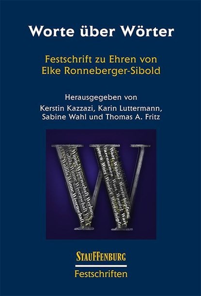 Worte über Wörter, Kerstin Kazzazi ;  Karin Luttermann ;  Sabine Wahl ;  Thomas A. Fritz - Paperback - 9783958094406
