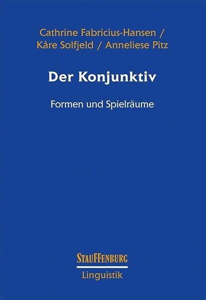 Der Konjunktiv, Cathrine Fabricius-Hansen ; Kåre Solfjeld ; Anneliese Pitz - Paperback - 9783958095212