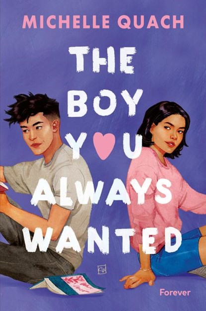 The boy you always wanted, Michelle Quach - Paperback - 9783958186781