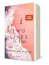 Two Lives to Rise - Kristina Moninger - 9783958187177
