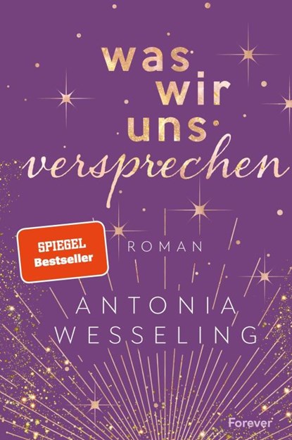Was wir uns versprechen, Antonia Wesseling - Paperback - 9783958187276