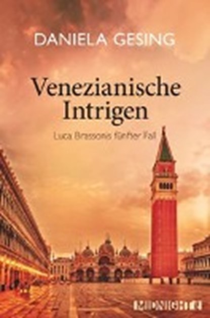 Venezianische Intrigen, GESING,  Daniela - Paperback - 9783958199408