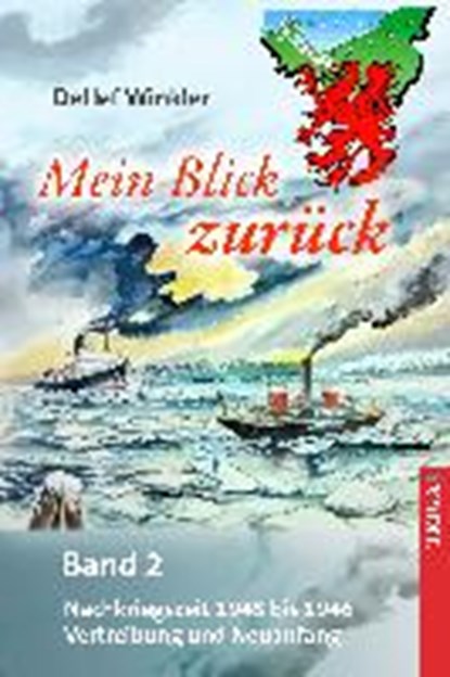 Winkler, D: Mein Blick zurück 2, WINKLER,  Detlef - Paperback - 9783958280250