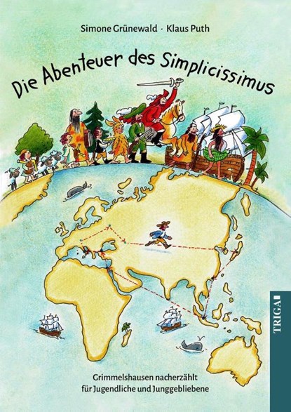 Die Abenteuer des Simplicissimus, Simone Grünewald - Paperback - 9783958282728