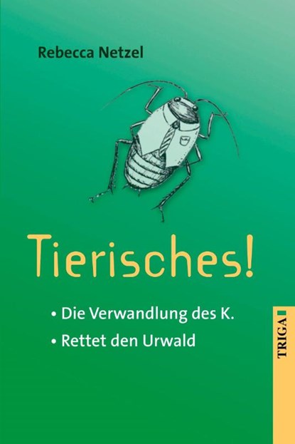 Tierisches!, Rebecca Netzel - Paperback - 9783958283572