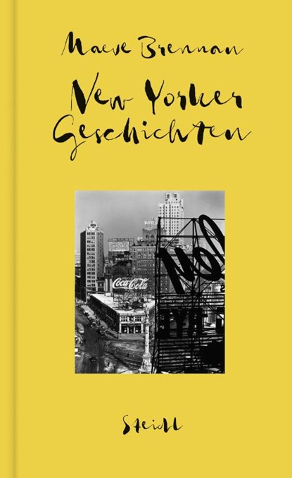 Sämtliche Erzählungen, Band 2: New Yorker Geschichten, Maeve Brennan - Gebonden - 9783958295315