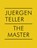 Juergen Teller: The Master IV, Juergen Teller - Gebonden - 9783958295759