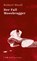 Der Fall Moosbrugger (Steidl Nocturnes), Robert Musil - Gebonden - 9783958297807
