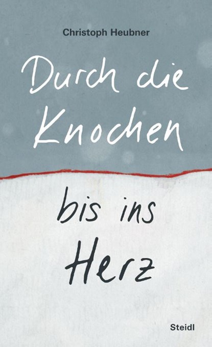 Durch die Knochen bis ins Herz, Christoph Heubner - Gebonden - 9783958299375