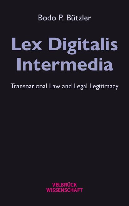 Lex Digitalis Intermedia, Bodo P. Bützler - Paperback - 9783958323582