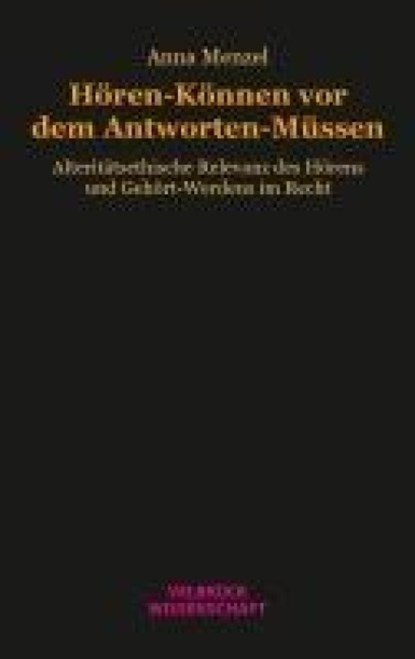 Hören-Können vor dem Antworten-Müssen, Anna Menzel - Paperback - 9783958324176