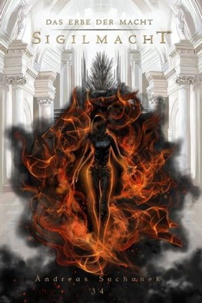 Das Erbe der Macht - Band 34: Sigilmacht, Andreas Suchanek - Ebook - 9783958344822